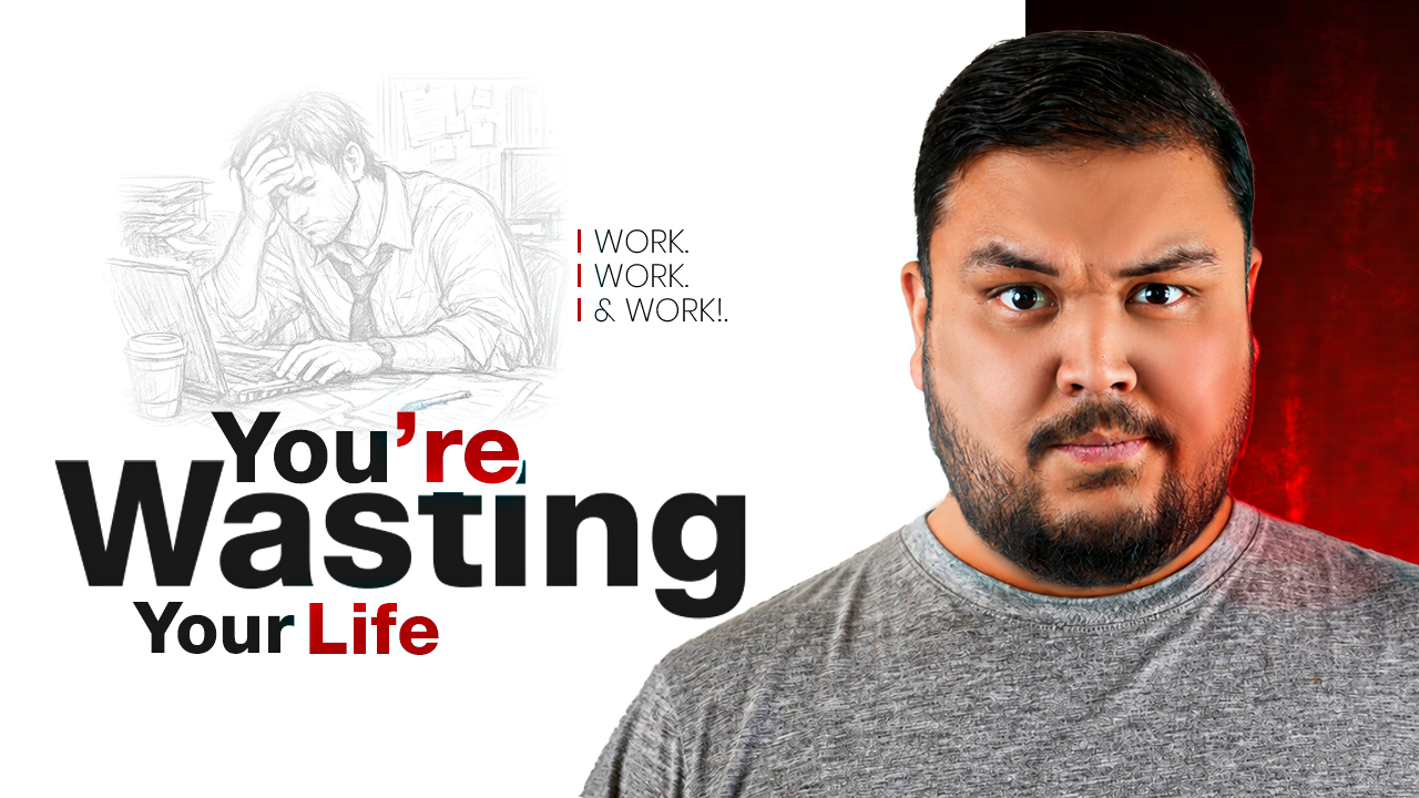 You're Wasting Your Life motivational YouTube thumbnail